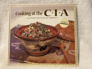 Cooking At The C.I.A. Culinary Institute Of America 1999 CIA - Picture 1 of 4