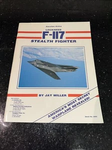 Aerofax Extra: Lockheed F-117 Stealth Fighter von Jay Miller 0403 - Bild 1 von 12