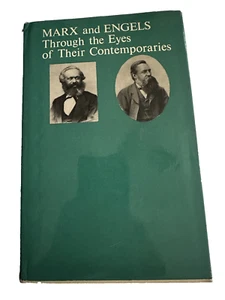 Marx and Engels Through the Eyes of Their Contemporaries–USSR 1972–Soviet Ed-HC - Picture 1 of 7
