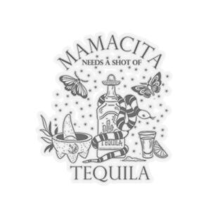 New Listingmamacita Needs a Shot of Tequila, Punny Sticker, Witchy Sticker,