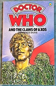 Terrance Dicks / DOCTOR WHO AND THE CLAWS OF AXOS 1984 - Picture 1 of 1