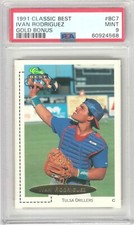 1991 Classic Best Ivan Rodriguez Gold Bonus #BC7 PSA 9