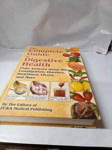 The Complete Guide To Digestive Health: Plain Answers About Ibs Con - VERY GOOD+ - Picture 1 of 10