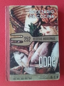 LIBRO RECETARIO DE COCINA 252 RECETAS MODERNAS, ODAG 1968..KITCHEN RECIPES SPAIN - Imagen 1 de 12