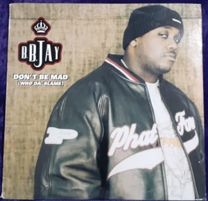 B.B. Jay Don't Be Mad Who Da' Blame Vinyl Record Single - Foto 1 di 6