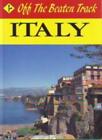 Italy (Off the Beaten Track)-Globe Pequot Press, Phil Whitney, Richard Sale, Na