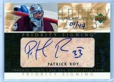  2003-04 Upper Deck Toronto Fall Expo Priority Signings #PR Patrick Roy AUTO /44