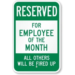 Reserved For Employee Of The Month Aluminum Weatherproof Sign c01542 - Picture 1 of 1