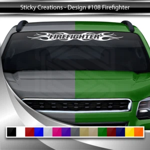#108 FIREFIGHTER Decal Sticker Windshield Window Vinyl Graphic Banner Car Truck - Picture 1 of 8