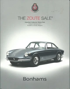 BONHAMS THE ZOUTE SALE Important Collectors AUTOMOBILE CARS Auction Catalog 2017 - Picture 1 of 2