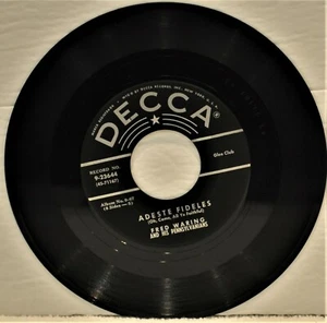 FRED WARING "Adeste Fideles / Cantique De Noel" 45 RPM Decca 9-23644 - Picture 1 of 2