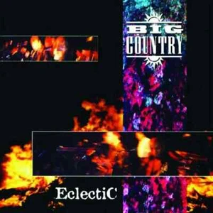 CD: Big Country Eclectic-Live Dingwalls 1996 NEW Eleanor Rigby/I'm On Fire - Picture 1 of 2