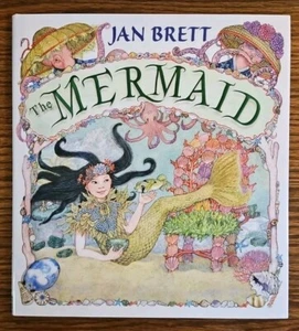 The Mermaid by Jan Brett 2017 Hardcover 9780399170720 First Edition Dust Jacket - Picture 1 of 4