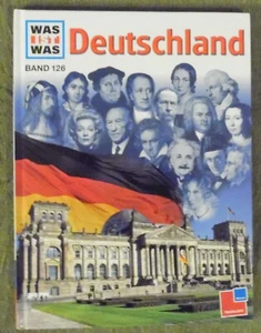 Was ist Was Band 126 , Deutschland , Sven Lorig , Tessloff Verlag , HC , 2008 - Imagen 1 de 12