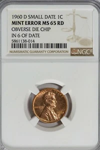 1960-D 1c Small Date NGC MS65RD Lincoln Cent *Mint Error* Obverse Die Chip in 6 - Picture 1 of 4