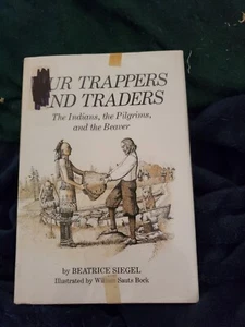 Fur Trappers and Traders Illustrator William Sauts  Netamux'we  Bock - Imagen 1 de 15