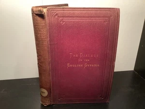 1875 The Dialect Of The English Gypsies - Smart & Crofton 2nd Edition - Picture 1 of 11