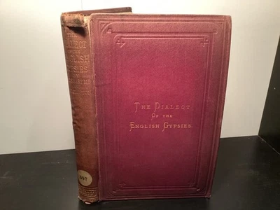 1875 The Dialect Of The English Gypsies - Smart & Crofton 2nd Edition - Image 1 of 4