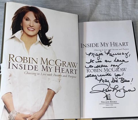 SIGNED INSIDE MY HEART Book Robin McGraw Inscribed To A Mayor HC DJ DR. Phil Cover