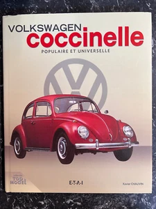 Xavier Chauvin: Volkswagen Coccinelle POPULAIRE ET UNIVERSELLE/ Top Model ETAI - Bild 1 von 2