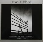 Eikoh Hosoe by Eikoh Hosoe; Mark Holborn