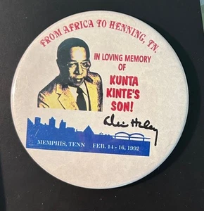 Alex Haley Funeral Pin 15.02.1992 Original Kunta Kinte's Son - Bild 1 von 3