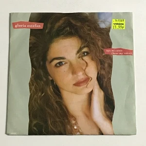 Gloria Estefan - Oye Mi Canto (Hear My Voice) 7" Vinyl Record - 655287 7 VG+/VG+ - Picture 1 of 5