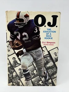 O.J. - The Education of a Rich Rookie by O.J. Simpson & Pete Axthelm 1970 HC 1st - Imagen 1 de 14