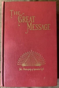THE GREAT MESSAGE by J.E. Richardson - Vol. 5 of Harmonic Series - 1950 Ed. HC - Bild 1 von 8