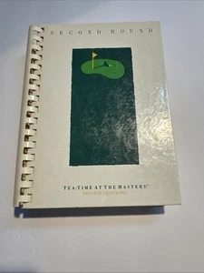 Second Round Tea-Time at the Masters Cookbook Junior League of Augusta, GA - Imagen 1 de 14