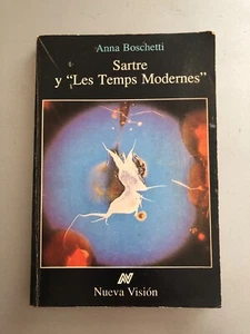 Anna Boschetti - Sartre y "Les Temps Modernes" - Picture 1 of 4