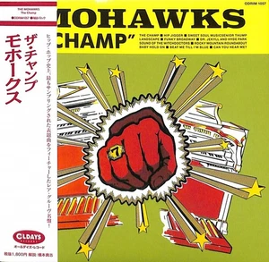 MOHAWKS  The Champ  [Paper Sleeve CD] - Picture 1 of 3