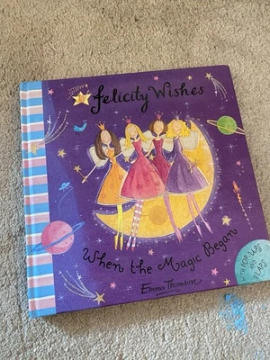 Felicity Wishes:When The Magic Began Hardback Book With Ballerina Bear Included - Image 1 of 4