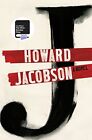 J: A NOVEL By Howard Jacobson **Mint Condition**