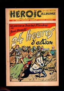 Héroïc Albums n°7 - 10e année. 24 heures d'action. MONIQUET - Imagen 1 de 1