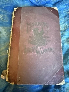 Wild Life on the Plains & HORRORS OF INDIAN WARFARE 1891 - Picture 1 of 17