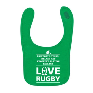 Baby's Unisex I Support 2 Equipos Irlanda Rugby BIb Rugger Seis Naciones - Imagen 1 de 2