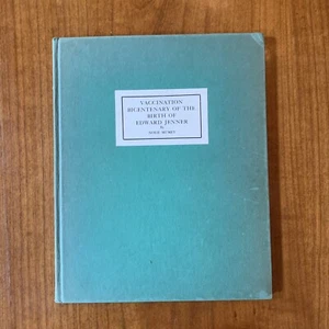 SIGNED Vaccination Bicentenary of the Birth of Edward Jenner by Nolie Mumey 1949 - Bild 1 von 12