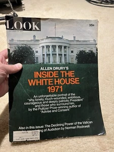 Look Magazine October 19, 1971 Allen Drury's Inside The White House Vatican - Picture 1 of 11