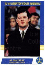 1993-94 Hampton Roads Admirals #9 Al MacIsaac