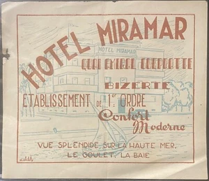 HOTEL MIRAMAR BIZERTE TUNISIA AFRICA EARLY LUGGAGE LABEL SIGNED CHIKLY - Picture 1 of 2