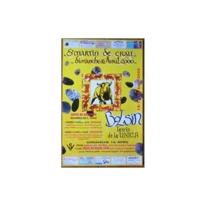 Affiche Féria St Martin de Crau BOLSIN La UNICA MILETTO VEYRUNES Avril 2000 RARE - Imagen 1 de 1