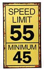 Hobby Lobby Speed Limit 55 Minimum 45 Metal Wall Hanging Decor Sign 13 x 8