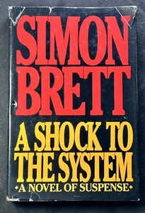 A SHOCK TO THE SYSTEM Simon Brett hc/dj Murder Mystery 1984 Hardcover - Bild 1 von 15
