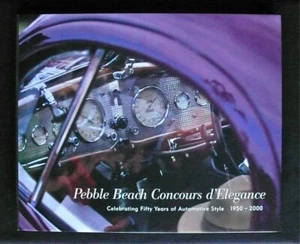 NEW Pebble Beach Concours d'Elegance 50th Anniv Book #9/1580 Kimes Hill Moss - Picture 1 of 12