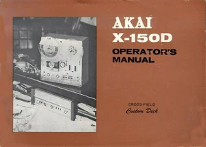 Akai X-150D Tape Deck Owners Instruction Manual - Picture 1 of 1