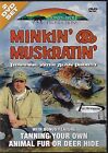 Minkin' & Muskratin' - Trapping with Alan Probst (DVD) New