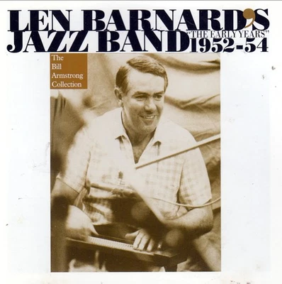 LEN BARNARD'S JAZZ BAND The Early Years 1952-54 CD Jazz - Image 1 of 2