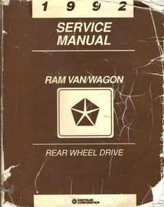 1992 (SERVICE MANUAL) RAM VAN/WAGON Rear Wheel Drive (BOOK, REPAIR BOOK, FIX IT) - Picture 1 of 5