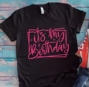 It's My Birthday Black Unisex Short-Sleeve Men's and Women's T-shirt - Picture 1 of 2